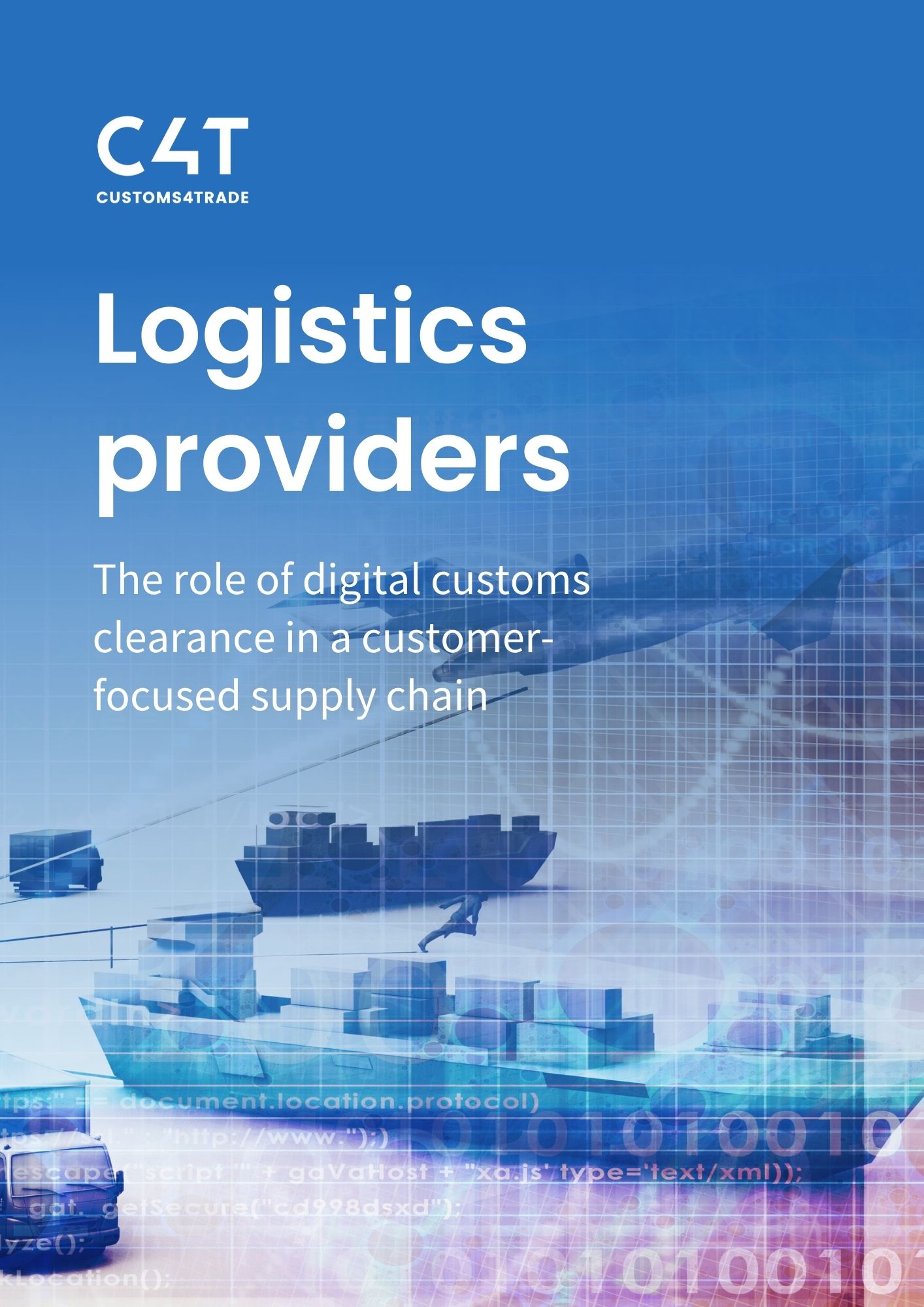 The role of digital customs clearance in a customer-focused supply chain