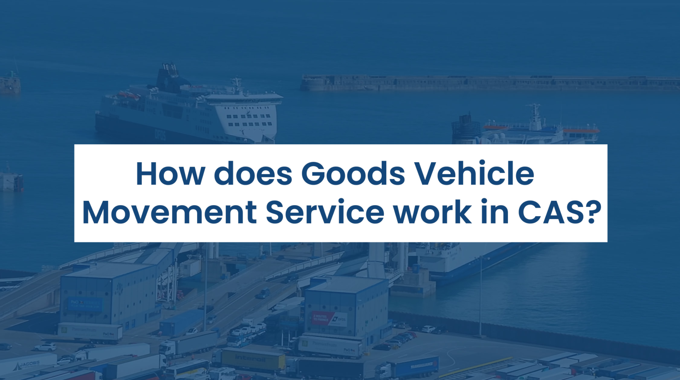 GVMS and CAS